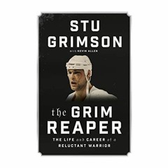 READ KINDLE PDF EBOOK EPUB The Grim Reaper: The Life and Career of a Reluctant Warrior by  Stu Grims