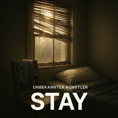 Stay