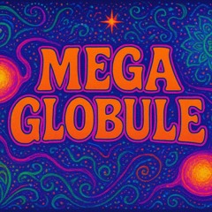 Set #1 Megaglobules (Dopa & RemZ) - café galerie 14/10