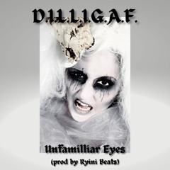 Unfamilliar Eyes