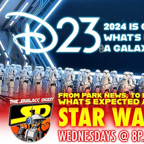 Stream episode D23 2024 Is Coming Up And There Is Exciting And Not So