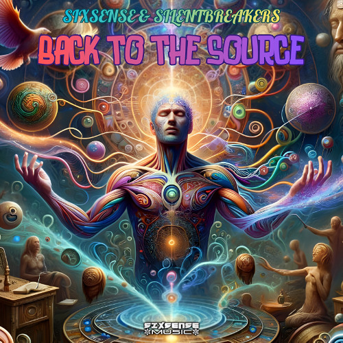 Sixsense & SilentBreakers -  Back To The Source ( 2025)