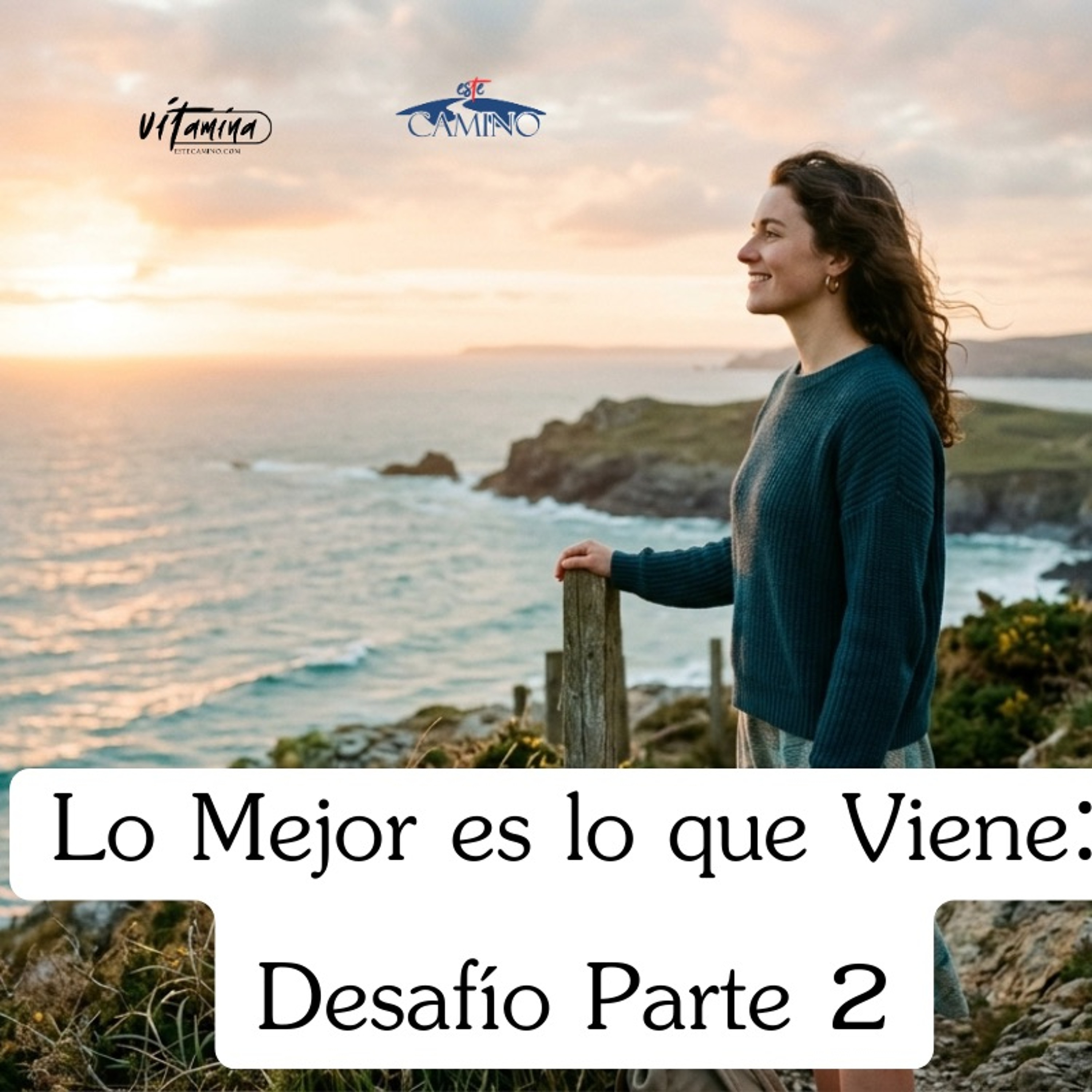 Lo Mejor es lo que Viene 2de2: Desafío, Emilia episode artwork