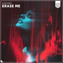 A'SOUNG - Erase Me