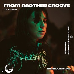 From Another Groove w/ STAARY - 07.01.2025