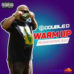 DJ DOUBLE D - WARM UP REGGAE 2020