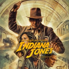Indy's Back - Indiana Jones and The Dial Of Destiny (Music By Enzo Digaspero)
