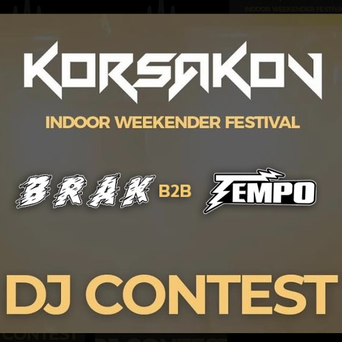 [WINNING ENTRY] BRAK & TEMPO - DJ CONTEST BAD HABITZ ROOM KORSAKOV
