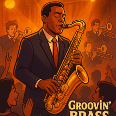 Groovin_ Brass Night