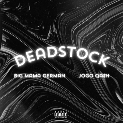Deadstock (Feat. JoGo Qa$h) (Prod. Blvck Amethyst)