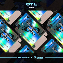 UNI - OTL (Original Mix)