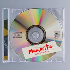 Mamacita [UNRELEASED]
