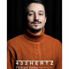 432HERTZ Podcast Series Episode 17/ Lekë