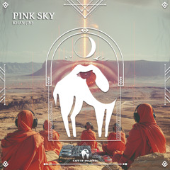 KHAN (IN) - Pink Sky [Cafe De Anatolia]