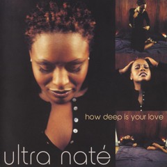 ULTRA NATÉ : How Deep Is Your Love [Bee Gees Cover](1998) Main