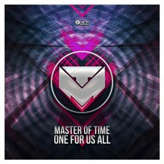 Master Of Time - One For Us All