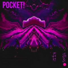 POCKET!