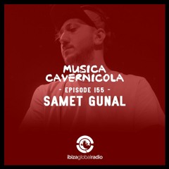 Episode 155 with SAMET GUNAL