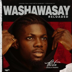 Thirtn - Washawasay Ft Cecilia Marfo