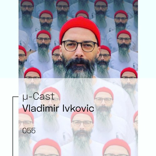 µ-Cast > Vladimir Ivkovic