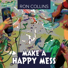 Make A Happy Mess