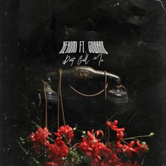 don't call me (feat. evergarden)