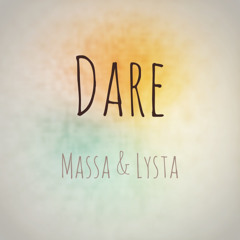 Dare (feat. Melissa)