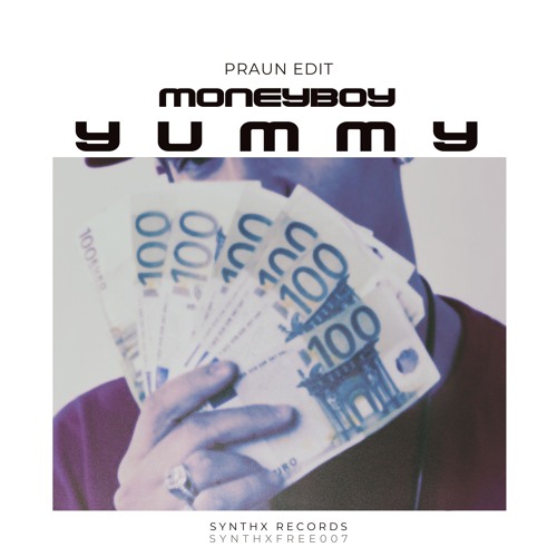 Yummy - Praun Trance Edit [FREEDOWNLOAD] (SYNTHXFREE007)