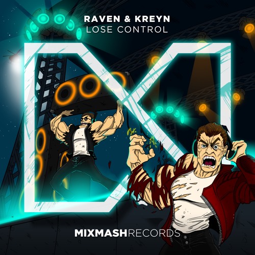 Raven & Kreyn - Lose Control