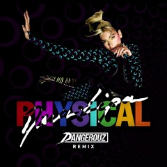 Dua Lipa - Physical (Dangerouz Remix) ✅𝗙𝗥𝗘𝗘 𝗗𝗢𝗪𝗡𝗟𝗢𝗔𝗗✅