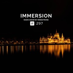 Immersion #297 (13/02/23)