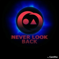 Never Look Back