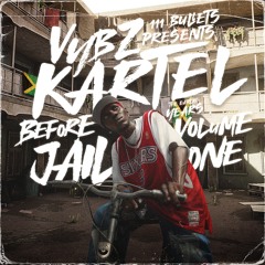Vybz Kartel Before Jail Vol. 1 - The Early Years! The Mixtape!