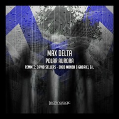 Max Delta - Polar Aurora (Enzo Monza & Gabriel Gil Remix) Preview