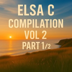 ELSA C   compilation VOL 2 PART 1