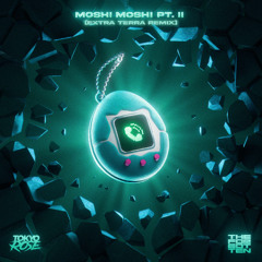 Tokyo Rose & The Forgotten - Moshi Moshi (Extra Terra Remix)