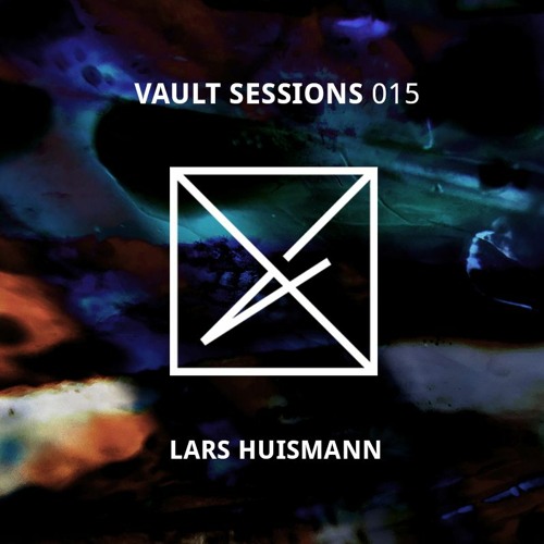 Vault Sessions #015 - Lars Huismann