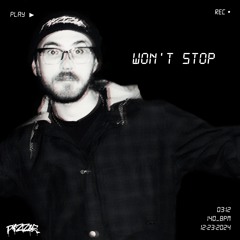 PizZle - Won't Stop