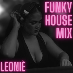 Leonie - Funky house mix