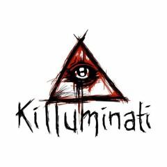 KILLUMINATI (FREESTYLE)