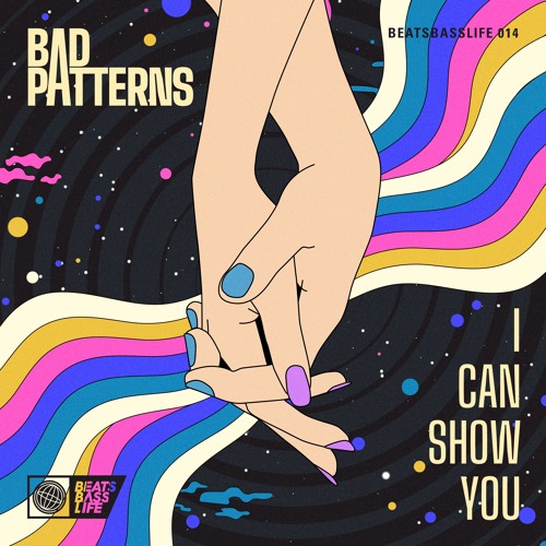 Bad Patterns - I Can Show You