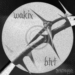 Wakix - BTR-T