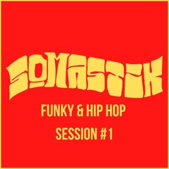 SomastiK sessions #1
