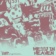 Goddard. and Venbee - messy in heaven (Speed Garage Remix)