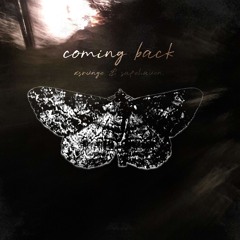 xsrvnge - coming back (yxngxs)
