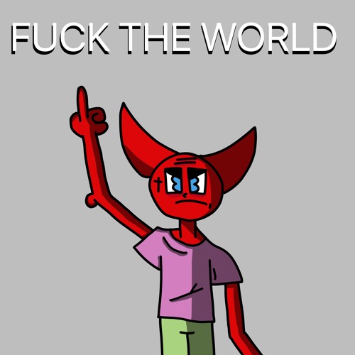 TOFUU666 - FUCK THE WORLD (prod.triplesixdelete)