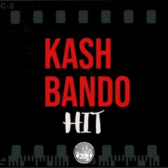Kash Bando - Hit (Sha E K Diss)