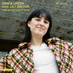 Dance Under invite Lily Dalton - 30 Octobre 2021