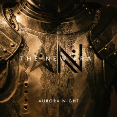 Aurora Night - The New Era