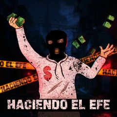 Acyc - Haciendo El Efe (prod Den,s production)